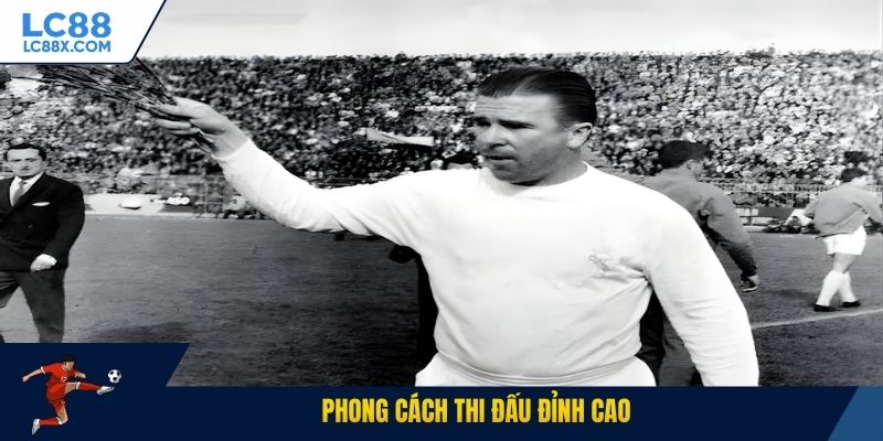 Phong cách thi đấu đỉnh cao